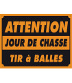 PANCARTES JOUR DE CHASSE