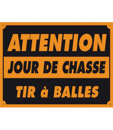 PANCARTES JOUR DE CHASSE