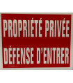 PANCARTE PROPIETE PRIVEE